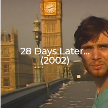 28 Days Later...-2002-The Midnight Selections