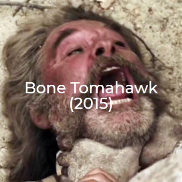 Bone Tomahawk-2015-The Midnight Selections