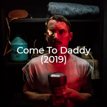 Come to Daddy-2019-The Midnight Selections