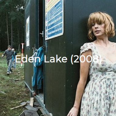 Eden Lake-2008-The Midnight Selections