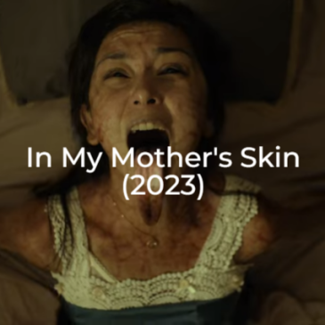 In My Mother's Skin-2023-The Midnight Selections