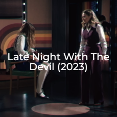 Late Night with the Devil-2023-The Midnight Selections