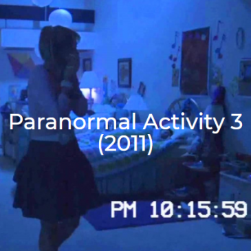 Paranormal Activity 3-2011-The Midnight Selections