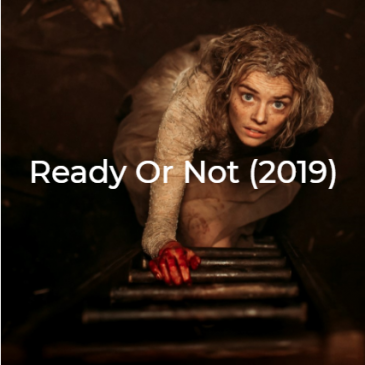 Ready or Not-2019-The Midnight Selections