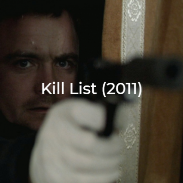 Kill List-2011-The Midnight Selections