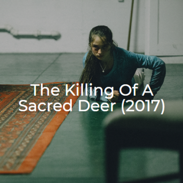 The Killing of a Sacred Deer-2017-The Midnight Selections