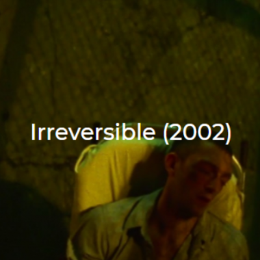 Irreversible-2002-The Midnight Selections