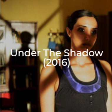 Under the Shadow-2016-The Midnight Selections